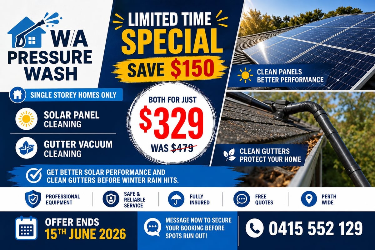 WA Pressure Wash limited time promotion featuring solar panel and gutter cleaning services for $329, ending June 15 2026