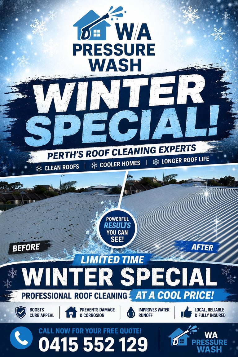 WA Pressure Wash winter special advertisement for roof cleaning services in Perth with before and after photos and contact number